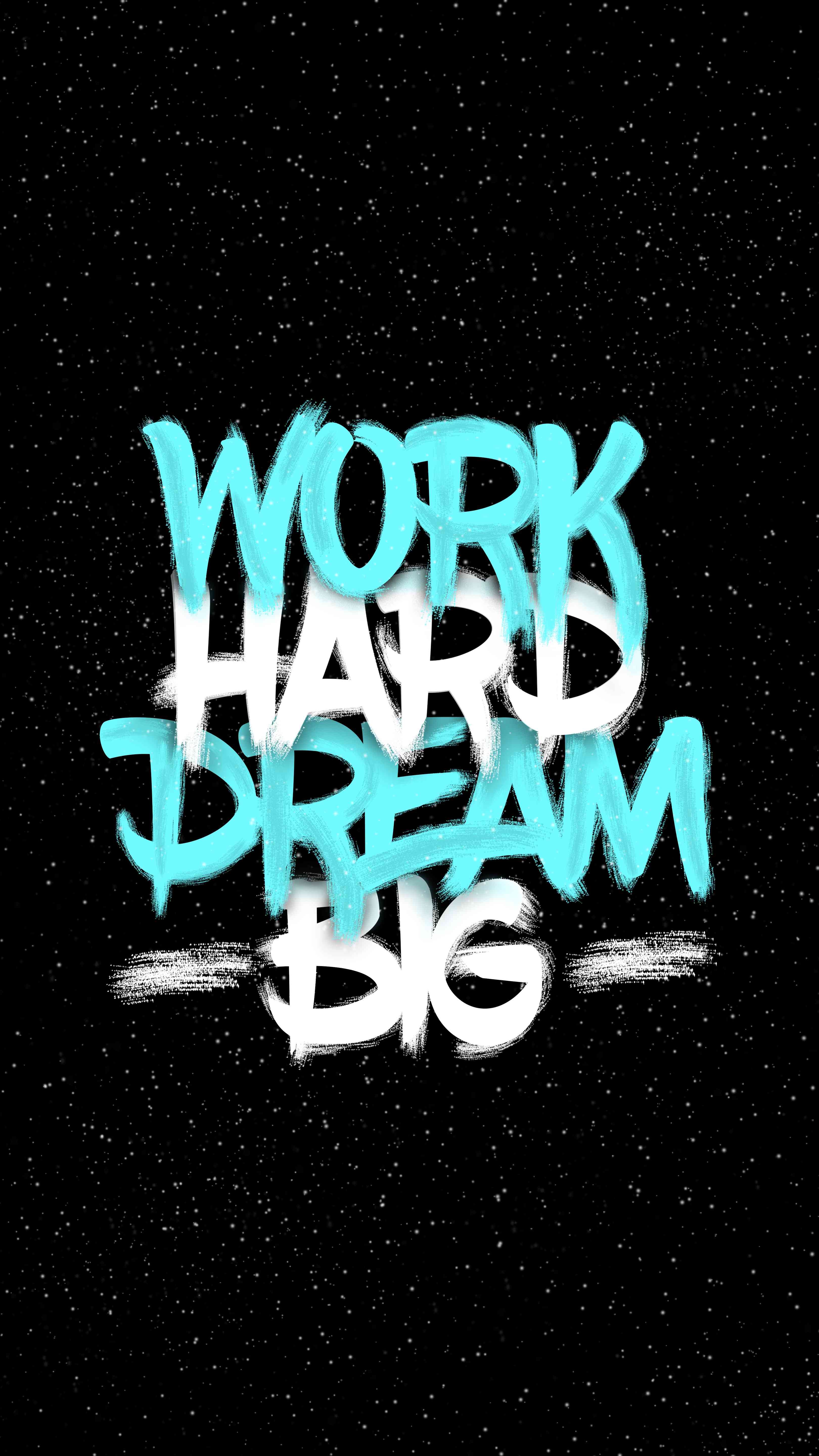 Work hard dream big | MirrorLog